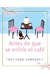 Antes de que se enfríe el café (Antes de que se enfríe el café 1)