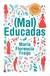 (Mal) Educadas - Booket Verano