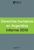 Derechos Humanos en Argentina: Informe 2010