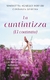 LA CUNTINTIZZA (EL CONTENTO)