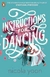 INSTRUCTIONS FOR DANCING - Penguin UK