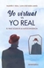 YO VIRTUAL VS. YO REAL