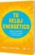 TU RELOJ ENERGÉTICO