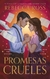 PROMESAS CRUELES (ARG)