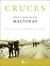 Cruces - Idas y Vueltas de Malvinas -