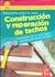 CONSTRUCCIÓN Y REPARACIÓN DE TECHOS - SOLUCIONES PARA TU CASA
