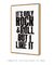 Quadro Decorativo It's Only Rock 'n' Roll - comprar online