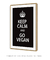 Quadro Decorativo Keep Calm Vegan Cozinha Fundo Preto - comprar online