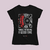 Camiseta Feminina Don'T Stop Me Now | Interlakes - comprar online