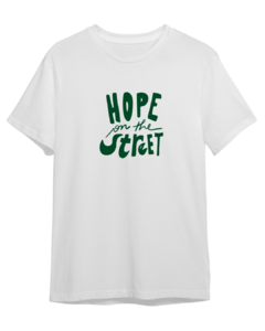 T-shirt modelo Premium - Hope on the street (30 dias para envio)