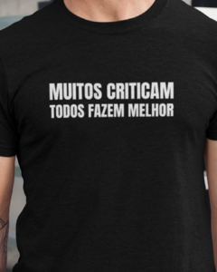 MUITOS CRITICAM