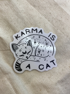 KARMA IS A CAT