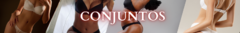 Banner da categoria Conjuntos