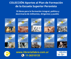Colección Aportes al Plan de la Escuela Superior Peronista