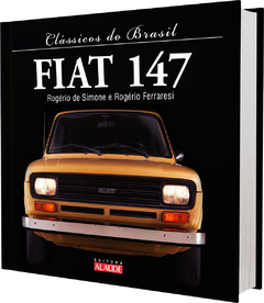 Livro - Clássicos do Brasil: FIAT 147
