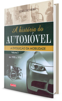 Livro - A Historia do Automóvel (Volume 2)