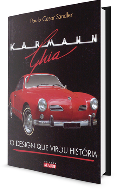 Livro - Karmann Ghia: O Design que Virou História