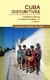 Cuba Disyuntivas: Verdades relativas y verdades absolutas III y última - Sigifredo Gallardo Mercado