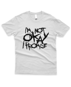Camiseta I'm not okay I Promise - My Chemical Romance - departamentstore