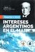 intereses argentinos en el mar