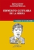 Ernesto Guevara de la Serna: Cuando no era el Che