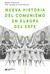 Nueva historia del comunismo en Europa del Este