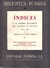 INDICES A LA RESEÑA HISTORICA DEL TEATRO EN MEXICO 1538-1911 (38)