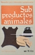 SUBPRODUCTOS ANIMALES (30)