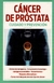 CANCER DE PROSTATA