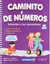 CAMINITO DE NUMEROS. PREESCOLAR