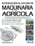 INTRODUCCION AL ESTUDIO DE MAQUINARIA AGRICOLA