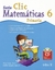 CLIC 6: MATEMATICAS C/CD. PRIMARIA