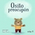 OSITO PREOCUPÓN