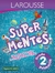 Súper mentes 2. Primaria