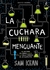 La cuchara menguante