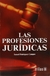 LAS PROFESIONES JURIDICAS