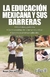 LA EDUCACION MEXICANA Y SUS BARRERAS