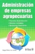 ADMINISTRACION DE EMPRESAS AGROPECUARIAS