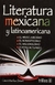 LITERATURA MEXICANA Y LATINOAMERICANA