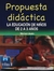 PROPUESTA DIDACTICA. LA EDUCACION DE NIÑOS DE 2 A 3 AÑOS