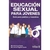 EDUCACION SEXUAL PARA JOVENES