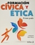 FORMACIÓN CIVICA Y ETICA 1