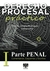 DERECHO PROCESAL PRACTICO. PARTE PENAL