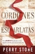 CORDONES ESCARLATAS