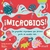 MICROBIOS!