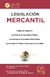 Legislación Esencial Mercantil 2025