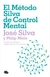 El método Silva de control mental