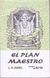 EL PLAN MAESTRO