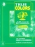 TRUE COLORS 3. WORKBOOK