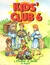 KIDS CLUB 6. STUDENT BOOK